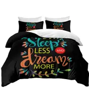 Cool Inspiring Quote Sleep Less and Dream More Quilt Cover