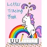 LETTER TRACING BOOK: HANDWRITING PAPER FOR KIDS AGES 3-5 WITH UNICORN - WRITING PRACTICE FOR PRESCHOOLERS - CONNECTING DOTTED LETTERS - PRI