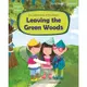 Story Phonics 5-1 :Leaving the Green Woods / E. J. Lewis 文鶴書店 Crane Publishing