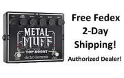 New Electro-Harmonix EHX Metal Muff Distortion w/ Top Boost Guitar Pedal