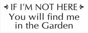 Find Me Garden STENCIL Not Here Country Farmhouse DIY Art Craft Signs Joanie