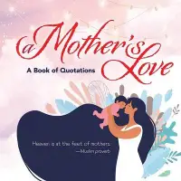 在飛比找博客來優惠-A Mother’’s Love: A Book of Qu
