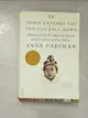 【書寶二手書T8／社會_A8B】The Spirit Catches You and You Fall Down: A Hmong Child, Her American Doctors, and the Collision of Two Cultures_Fadiman, Anne