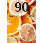 90 DAY CHALLENGE: DIET DAIRY, JURNALDIARY MOTIVATION NOTEBOOK