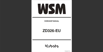 Kubota ZD326-EU ZERO-TURN MOWER Workshop manual