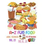 A-Z FUN FOOD: ALPHABET BOOKS: ACTIVITY BOOKS FOR KINDERGARTEN