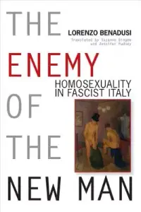 在飛比找博客來優惠-The Enemy of the New Man: Homo