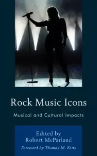 在飛比找博客來優惠-Rock Music Icons: Musical and 