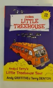 COLES LITTLE TREEHOUSE BOOK 12 ANDY & TERRY'S LITTLE TREEHOUSE TOUR