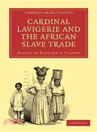 在飛比找三民網路書店優惠-Cardinal Lavigerie and the Afr