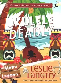 在飛比找三民網路書店優惠-Ukulele Deadly