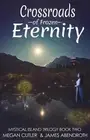 Crossroads of Frozen Eternity by Megan Cutler (English) Paperback Book