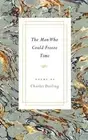 The Man Who Could Freeze Time by Charles Darling (English) Paperback Book