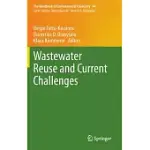 WASTEWATER REUSE AND CURRENT CHALLENGES