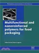 Multifunctional and Nanoreinforced Polymers for Food Packaging