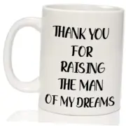 Mother in Law Coffee Mug - Mother in Law Gifts from The Man of My Dreams
