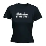 Go Kart Do All My Own Stunts - Funny Novelty Womens T-Shirt T Shirt Tshirt