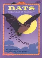 Bats ─ Creatures of the Night