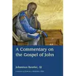 A COMMENTARY ON THE GOSPEL OF JOHN