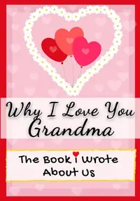 在飛比找誠品線上優惠-Why I Love You Grandma: The Bo