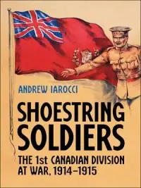 在飛比找博客來優惠-Shoestring Soldiers: The 1st C