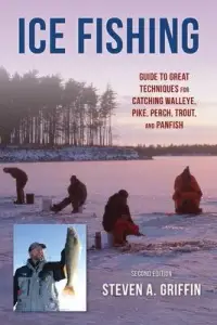 在飛比找博客來優惠-Ice Fishing: Guide to Great Te