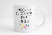 Laborer Mug Laborer Gift Gift For Laborer Personalized Mug Customized Mug Person