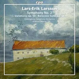 CPO 777672 埃里克•拉森 第二號交響曲 Lars-Erik Larsson Symphony No2 Variations Op50 Barococo Suite Op64 (1SACD)