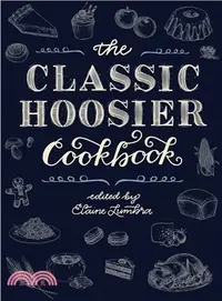 在飛比找三民網路書店優惠-The Classic Hoosier Cookbook