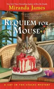 Requiem for a Mouse (Cat in the Stacks Mystery) by Miranda James [Paperback]