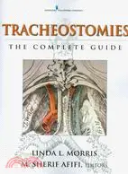 在飛比找三民網路書店優惠-Tracheostomies: The Complete G