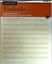 Orchestral Parts for French Horn; Tchaikovsky and more; Print from CD-Rom