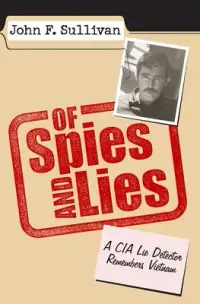 在飛比找博客來優惠-Of Spies and Lies: A CIA Lie D