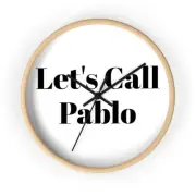 Let's Call Pablo - Wall Clock