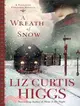 A Wreath of Snow ─ A Victorian Christmas Novella