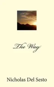 The Way by Nicholas Del Sesto (English) Paperback Book