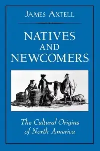 在飛比找博客來優惠-Natives and Newcomers: The Cul