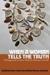 在飛比找誠品線上優惠-When a Woman Tells the Truth: 