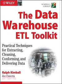 在飛比找三民網路書店優惠-The Data Warehouse ETL Toolkit