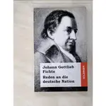 REDEN AN DIE DEUTSCHE NATION._JOHANN GOTTLIE【T5／社會_G8N】書寶二手書