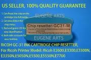 Ricoh GC-31 Ink Cartridge Resetter E3300,E3300N,E3350N,E5050N,E5500,E5550N,E7700