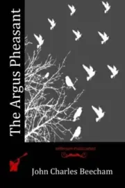 The Argus Pheasant.by Beecham New 9781532721281 Fast Free Shipping<|