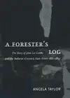 A Forester's Log: The Story of John La Gerche and the Ballarat-Creswick State