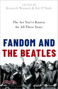 在飛比找三民網路書店優惠-Fandom and The Beatles