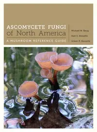 在飛比找三民網路書店優惠-Ascomycete Fungi of North Amer