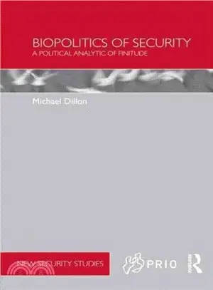 Biopolitics of Security in the 21st Century ― A Political Analytic of Finitude