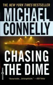 Chasing the Dime by Connelly, Michael