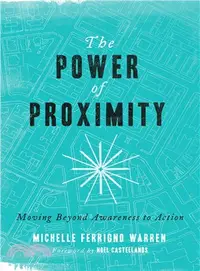 在飛比找三民網路書店優惠-The Power of Proximity ─ Movin