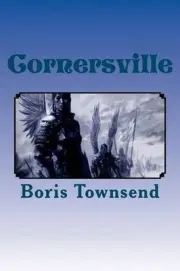 Cornersville by Boris R. Townsend (English) Paperback Book