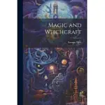 MAGIC AND WITCHCRAFT